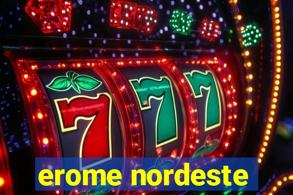 erome nordeste